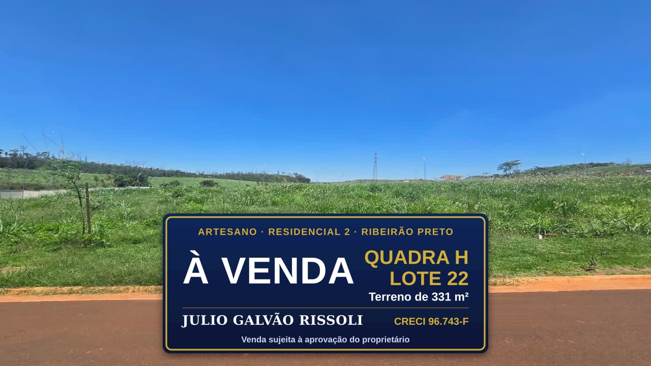 Terreno 331,25 m² no Artesano Ribeirão Preto | Quadra H, Lote 22 | Residencial 2